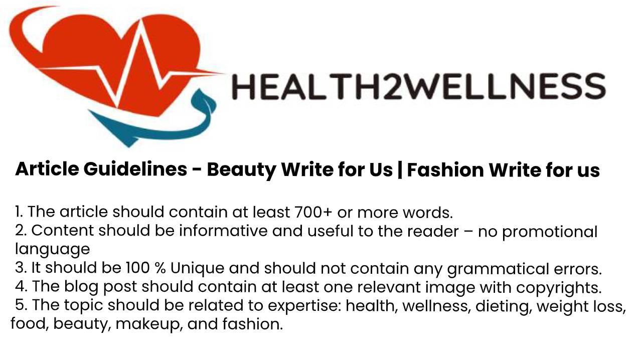 Beauty write for us guidelines